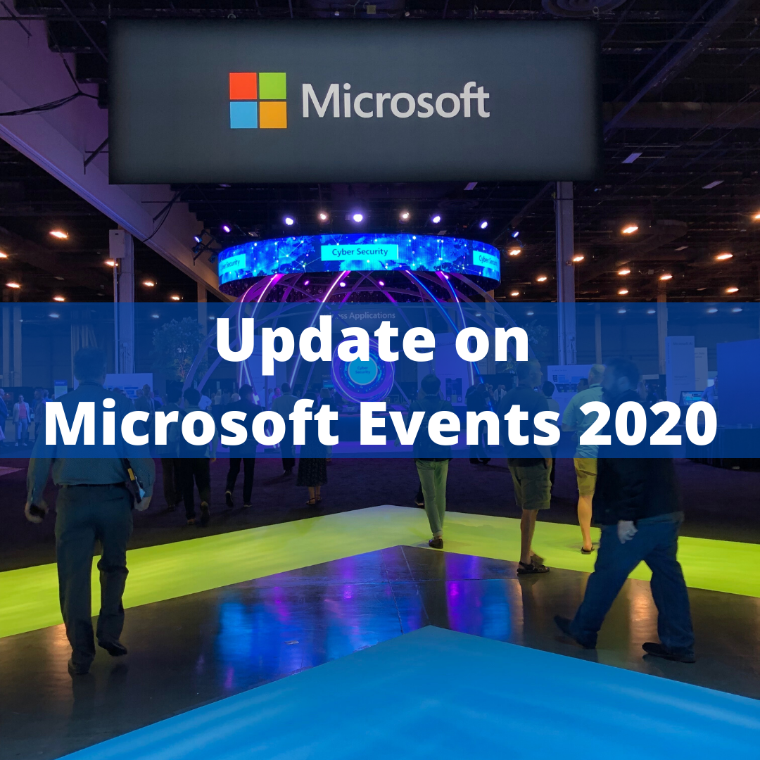 Update on Microsoft Events for 2020